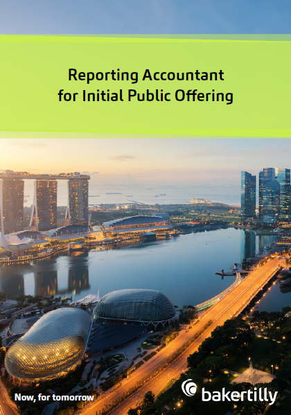 Baker Tilly SG_Reporting Accountant for IPO_Service Brochure