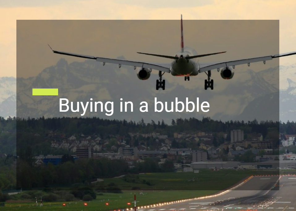Buying in a bubble
